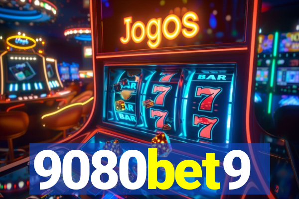 9080bet9