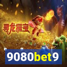 9080bet9