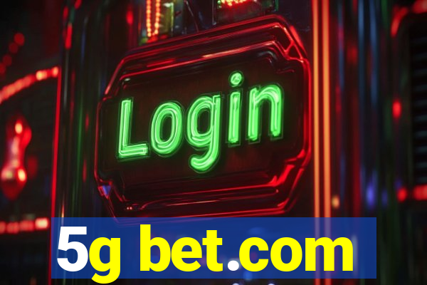 5g bet.com