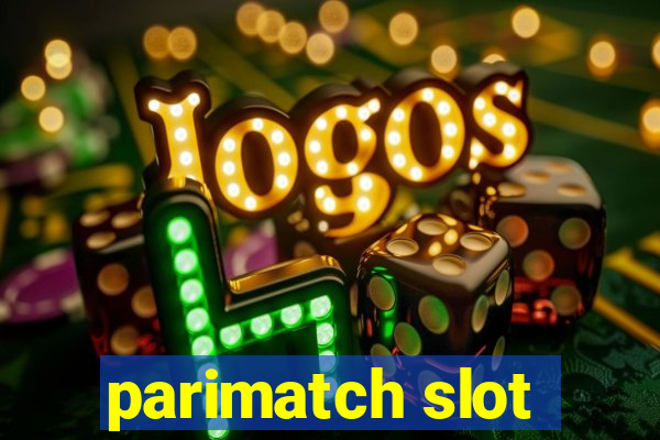 parimatch slot