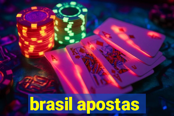 brasil apostas