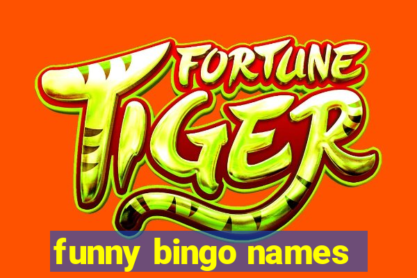 funny bingo names