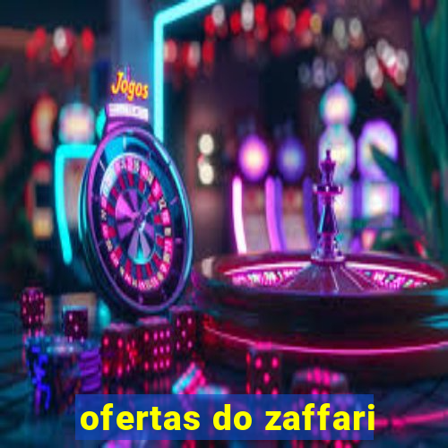 ofertas do zaffari