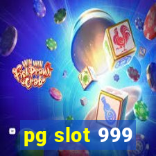 pg slot 999