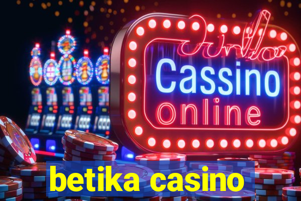 betika casino