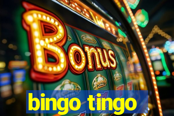 bingo tingo