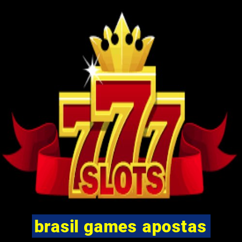 brasil games apostas