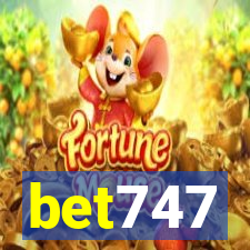 bet747