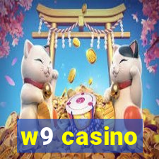 w9 casino