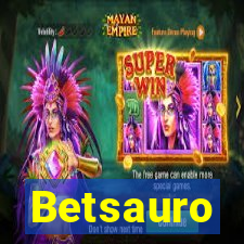 Betsauro