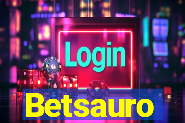 Betsauro