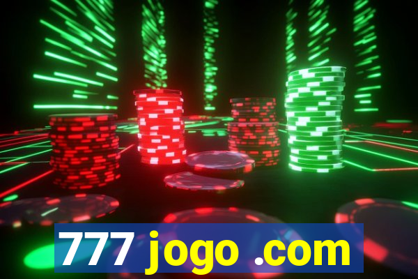 777 jogo .com