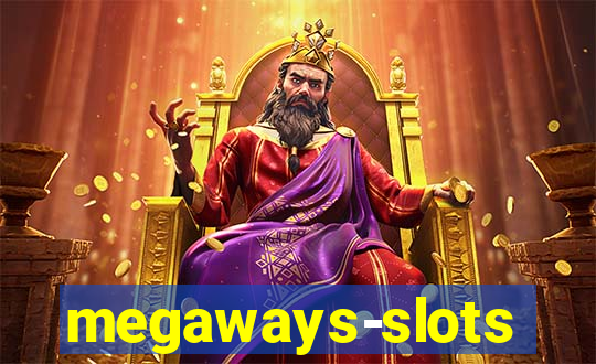 megaways-slots