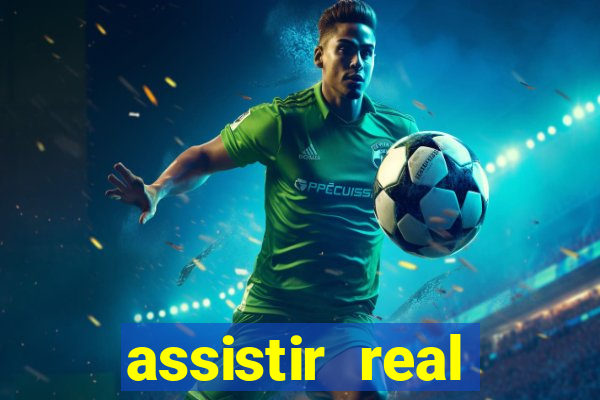 assistir real madrid futemax