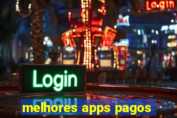 melhores apps pagos