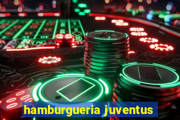 hamburgueria juventus