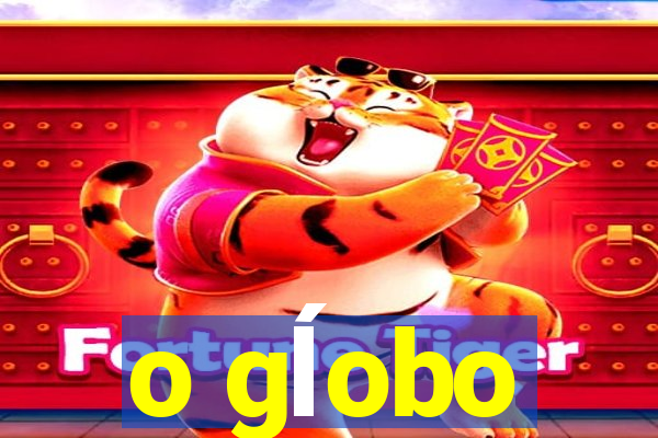 o gĺobo