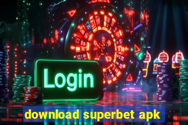 download superbet apk