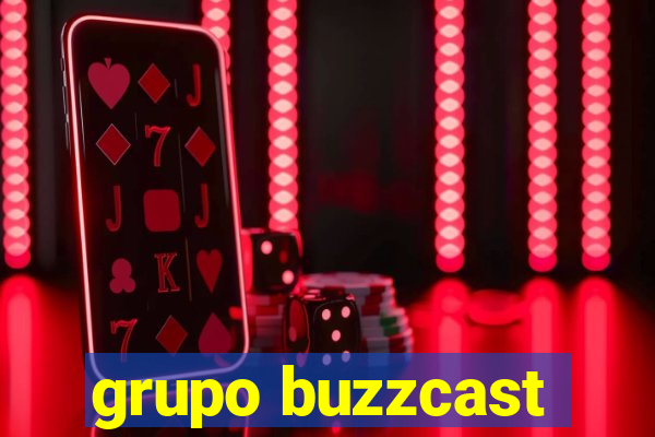 grupo buzzcast