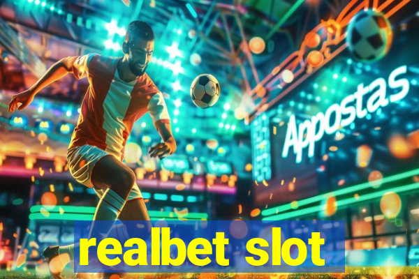 realbet slot