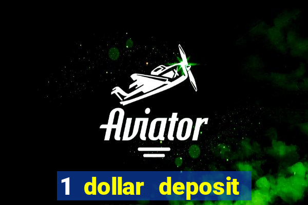 1 dollar deposit casino australia