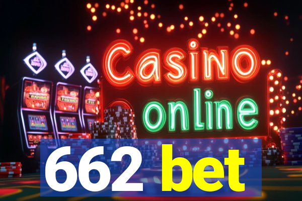 662 bet