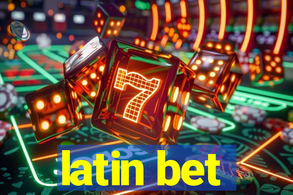 latin bet