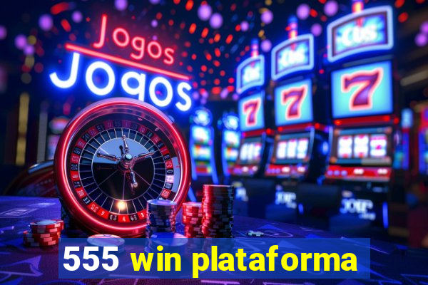 555 win plataforma