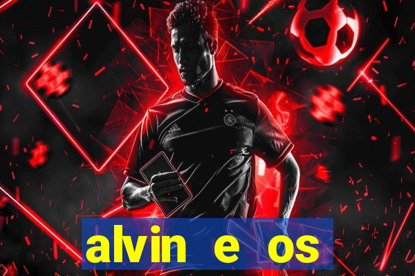 alvin e os esquilos nome