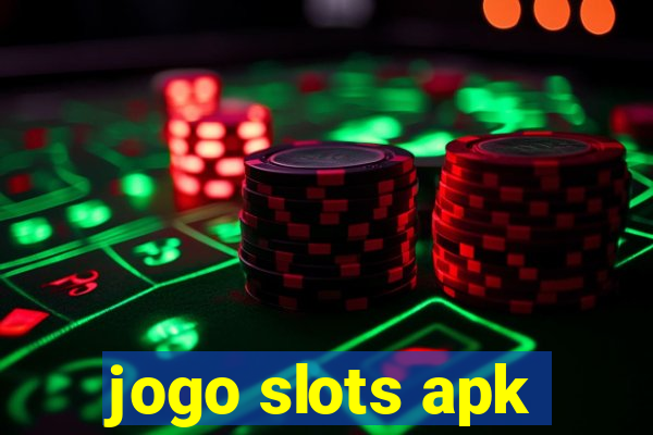 jogo slots apk