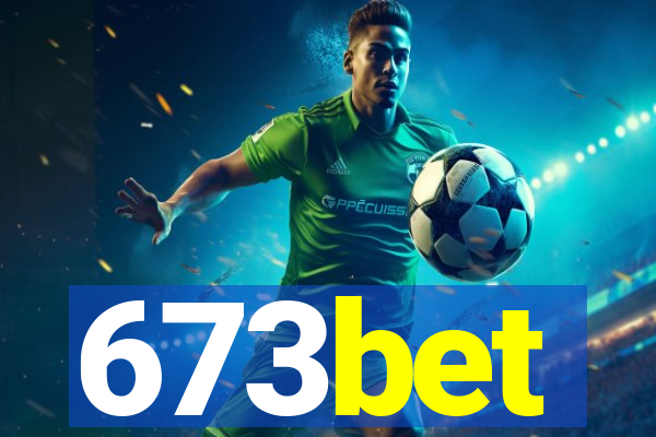 673bet