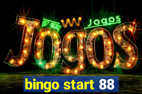 bingo start 88