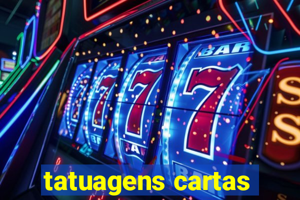 tatuagens cartas