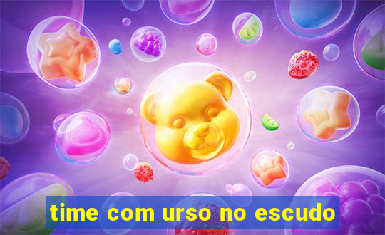 time com urso no escudo