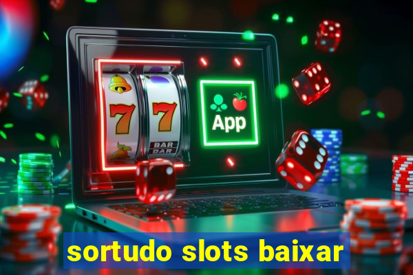 sortudo slots baixar