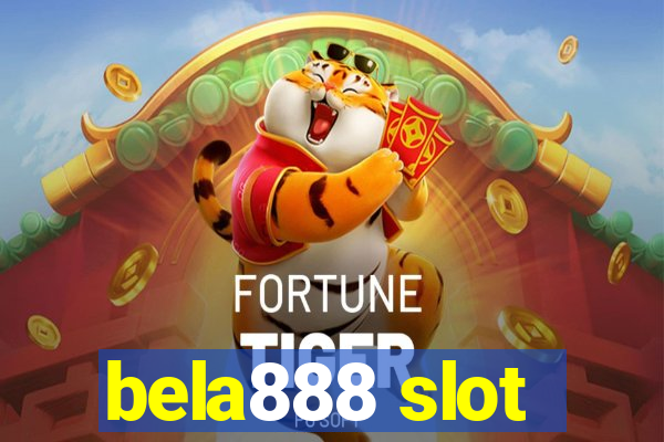 bela888 slot