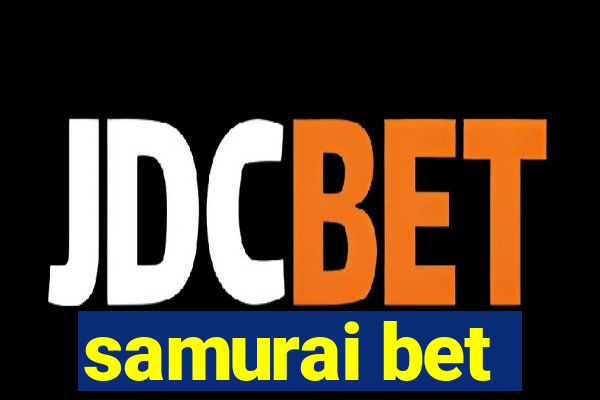 samurai bet