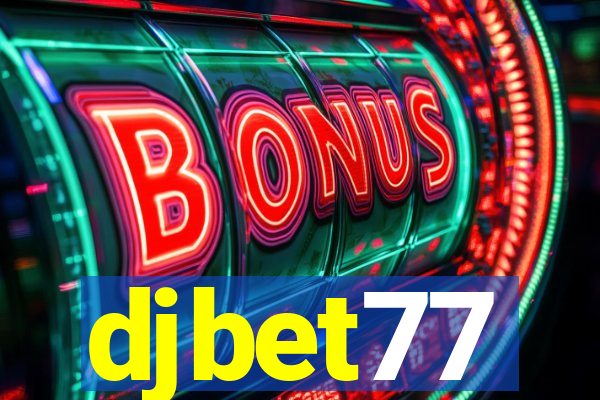 djbet77