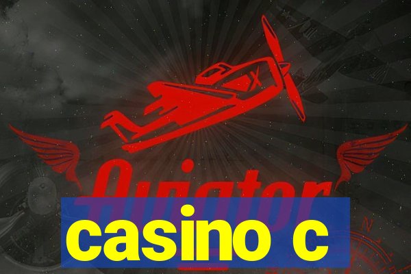 casino c