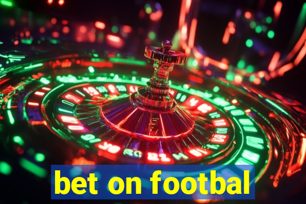 bet on footbal