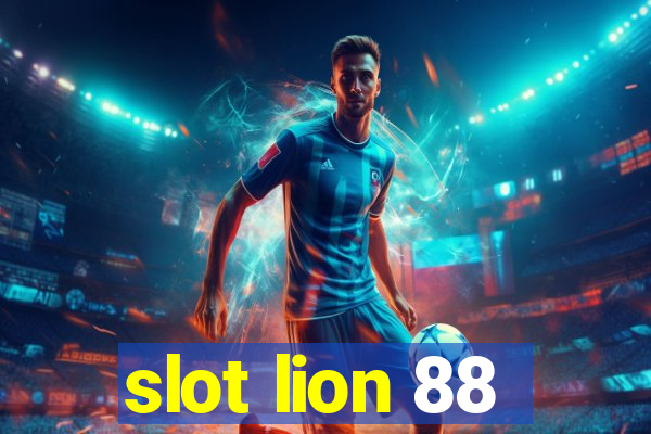 slot lion 88