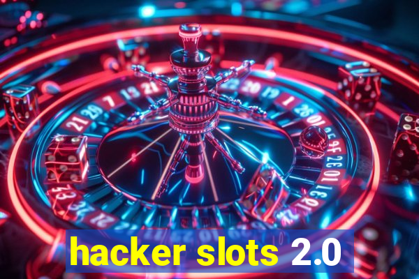 hacker slots 2.0