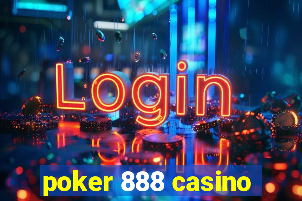 poker 888 casino