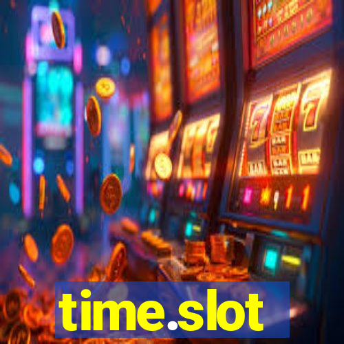 time.slot