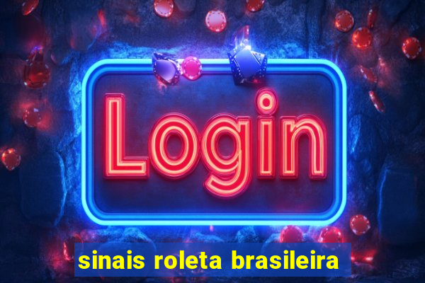 sinais roleta brasileira