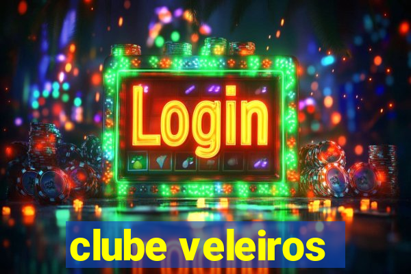 clube veleiros