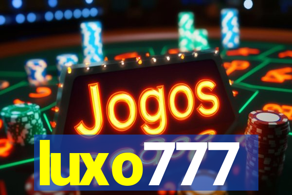 luxo777