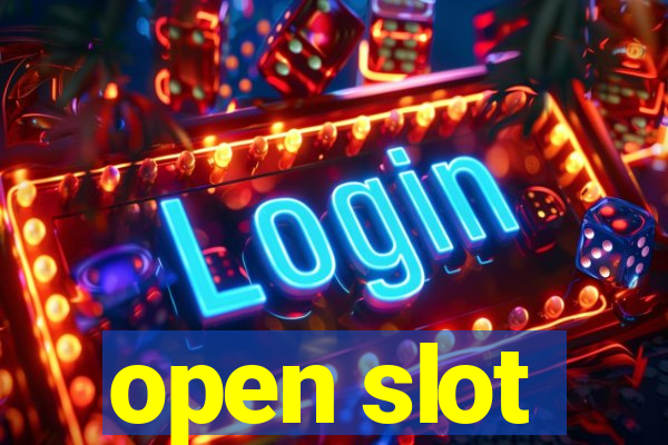 open slot