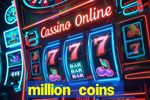 million coins respin slot