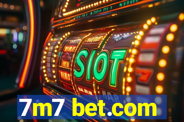 7m7 bet.com